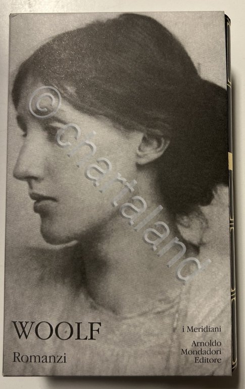 Woolf - Romanzi I Meridiani Mondadori - 1998 / 2005 Edicola