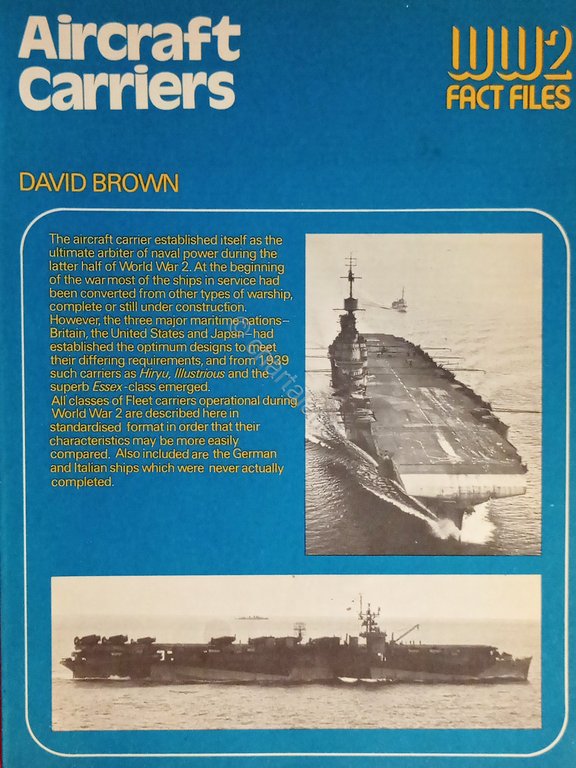 WW2 Fact Files - D. Brown - Aircraft Carriers - …