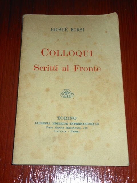 WWI - Borsi - Colloqui scritti al fronte - 1^ …