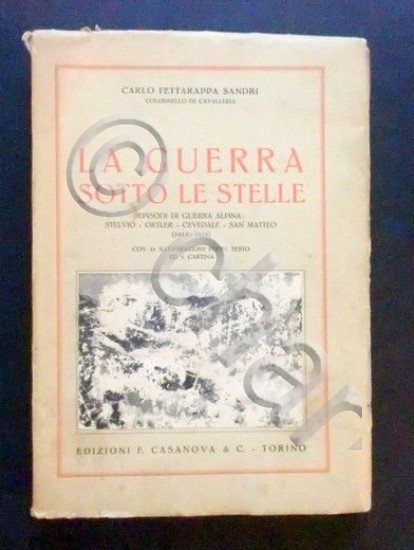 WWI - Carlo Fettarappa Sandri - La guerra sotto le …