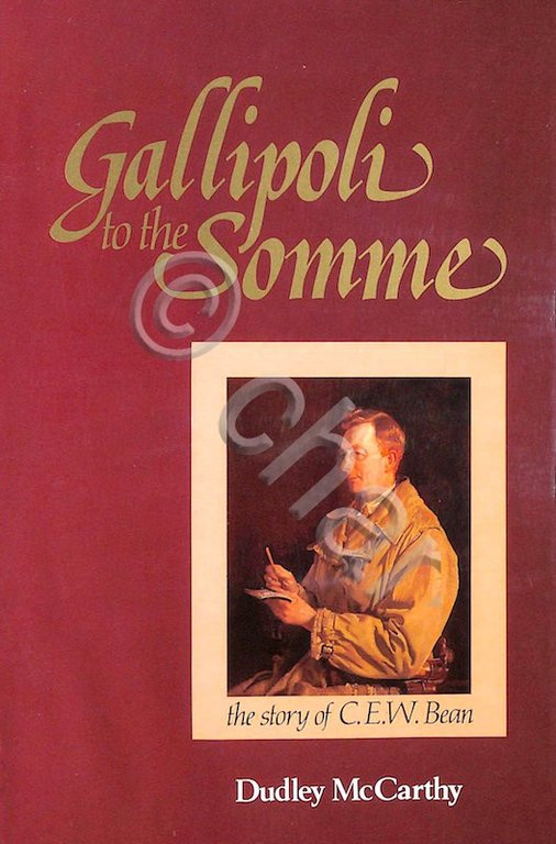 WWI - D. McCarthy - Gallipoli to the Somme - ed. 1983