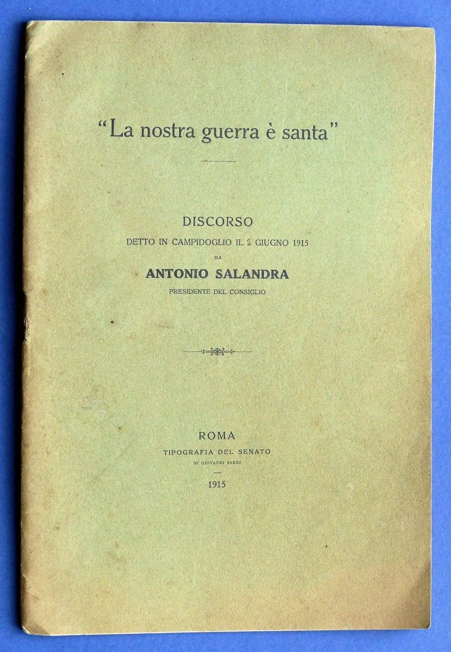 WWI - Discorso di Antonio Salandra - La nostra guerra … | Immagine principale
