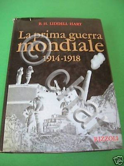 WWI - Hart - La prima guerra mondiale - 1^ …