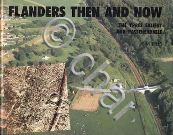 WWI - J. Giles - Flanders then and now The …
