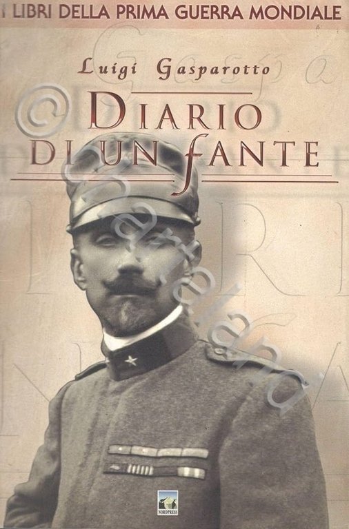 WWI - L. Gasparotto - Diario di un fante - …