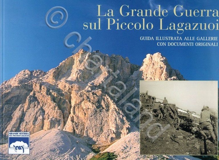 WWI - La grende guerra su piccolo Lagozuoi - guida …