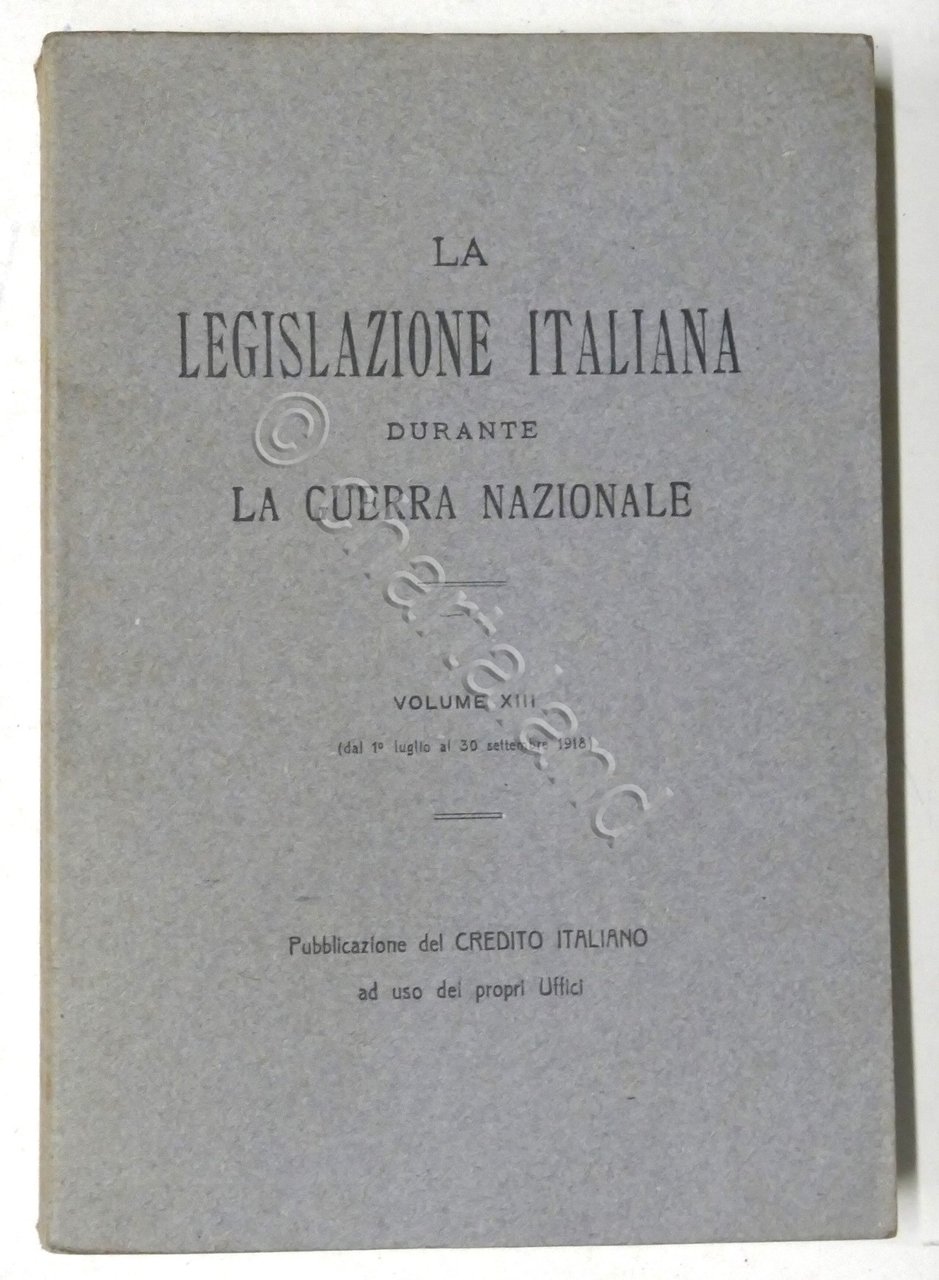 WWI - La Legislazione Italiana durante la Guerra Nazionale - …
