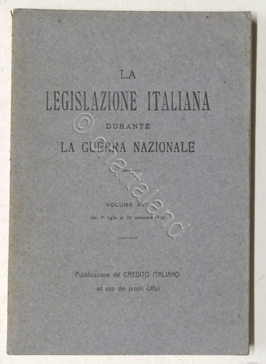 WWI - La Legislazione Italiana durante la Guerra Nazionale - …