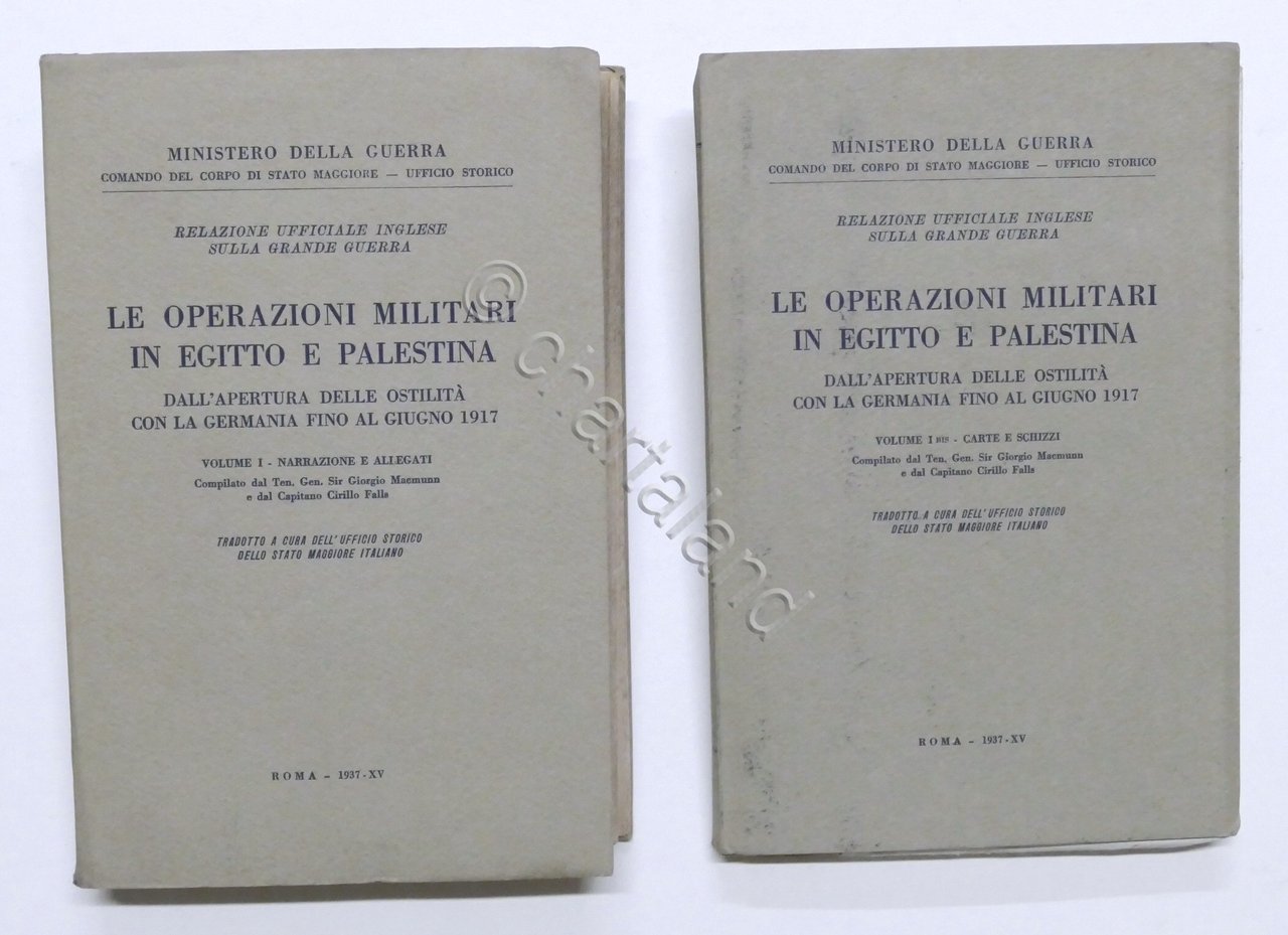 WWI - Le Operazioni militari in Egitto e Palestina Vol. …