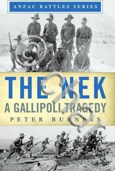 WWI - P. Burness The Nek a Gallipoli Tragedy - …