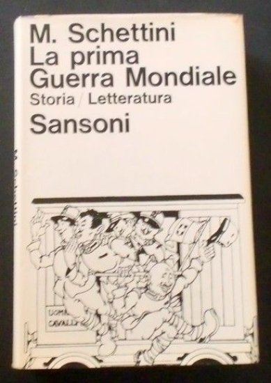 WWI - Schettini - La prima Guerra Mondiale - Storia …