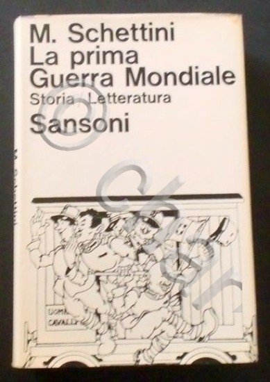 WWI - Schettini - La prima Guerra Mondiale - Storia …