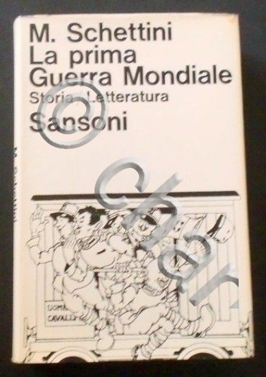 WWI - Schettini - La prima Guerra Mondiale - Storia …