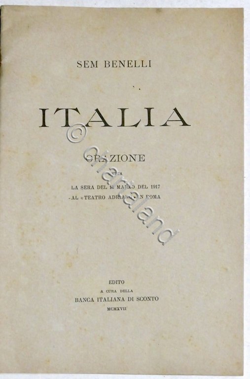 WWI - Sem Benelli - Italia - Orazione detta il …