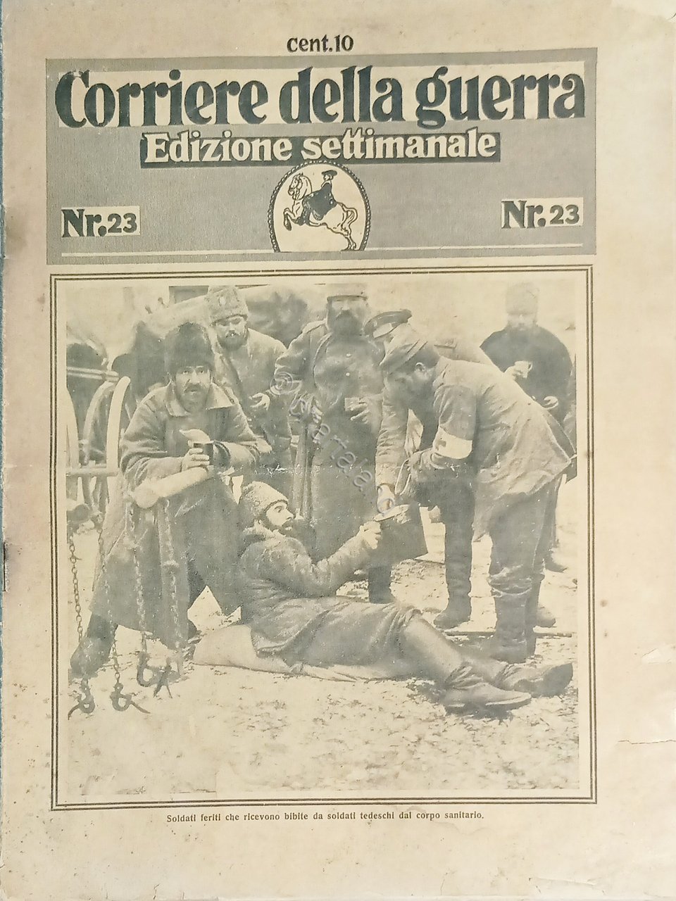 WWI - Settimanale - Corriere della Guerra N. 23 - …