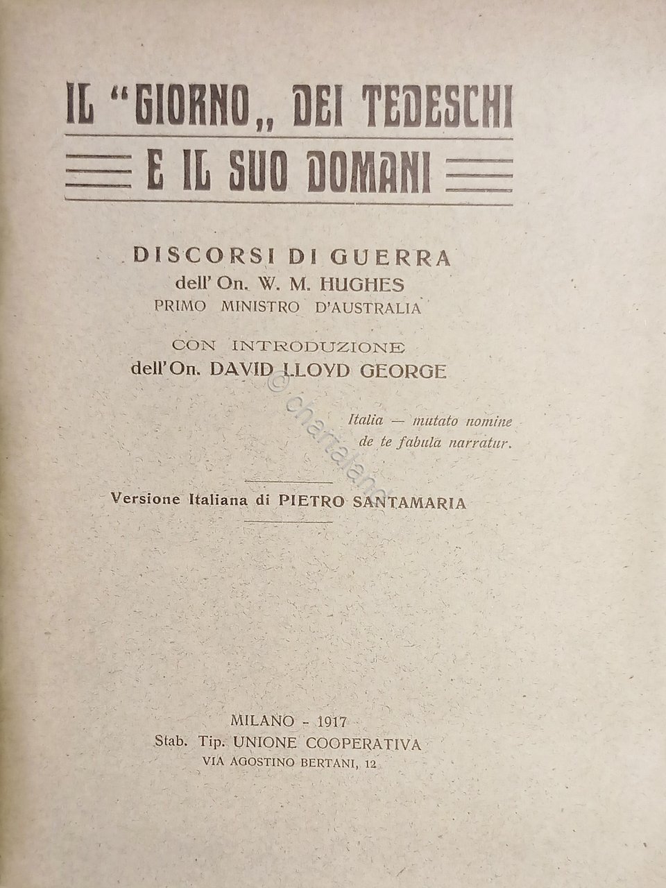 WWI - W. M. Hugues - Il "Giorno" dei tedeschi …