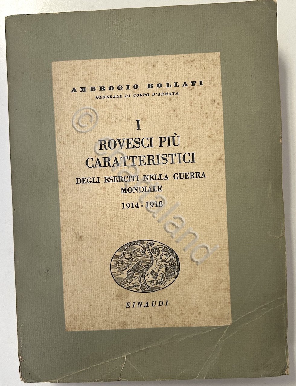 WWI A. Bollati I rovesci più caratteristici eserciti grande guerra …