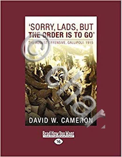 WWI D. W. Cameron - Sorry, lads, but the order …