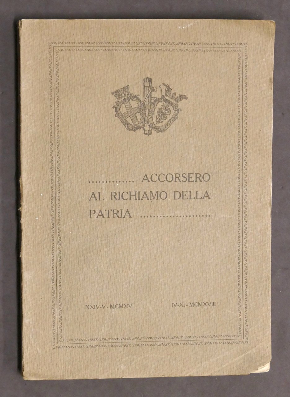 WWI Milano Accorsero al richiamo della patria 1915 - 1918 …