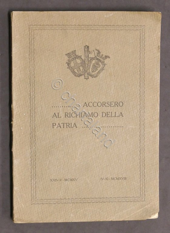 WWI Milano Accorsero al richiamo della patria 1915 - 1918 …