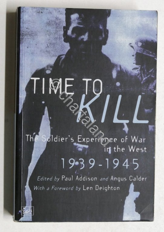 WWII - Addison - Time to Kill - Soldier's Experience …