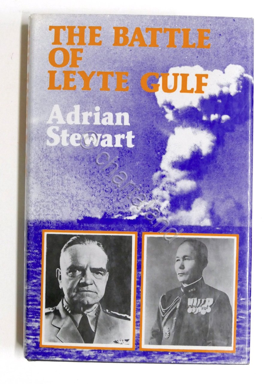 WWII - Adrian Stewart - The Battle of Leyte Gulf …