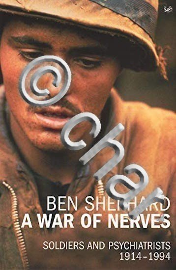 WWII - B. Shepard A war of nerves - soldiers …