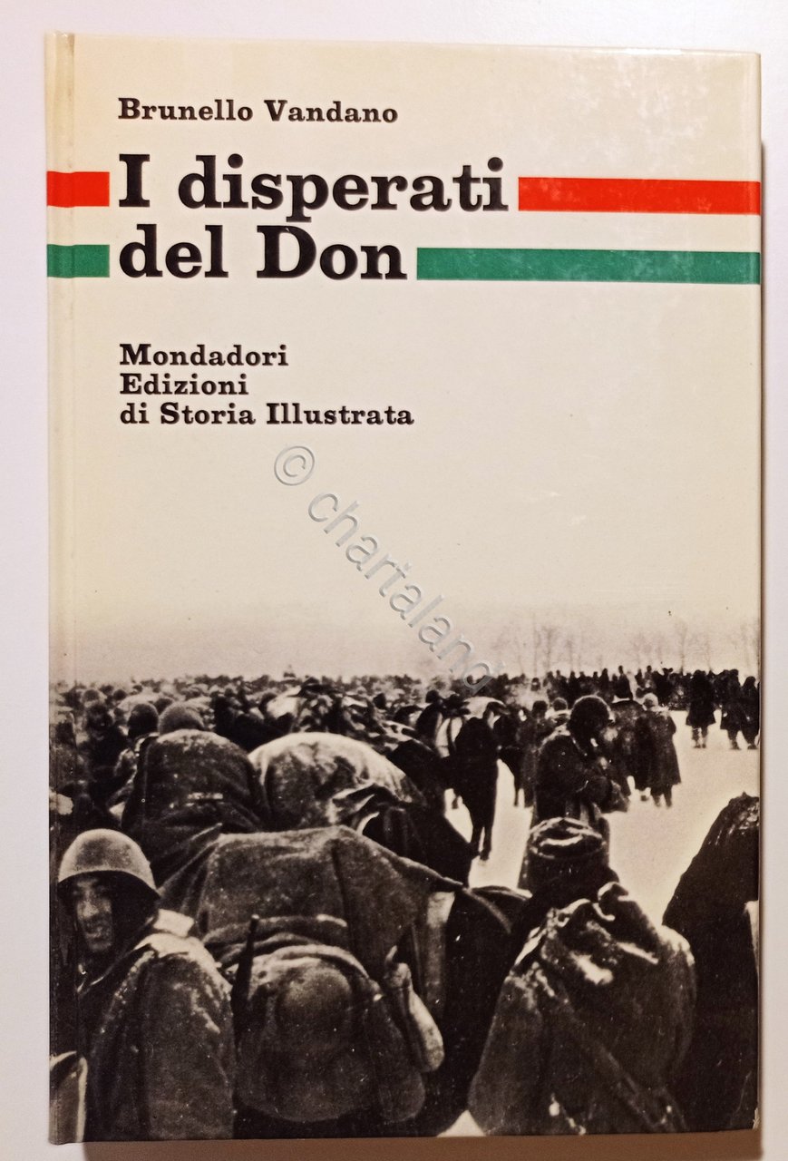 WWII - B. Vandano - I disperati del Don - …