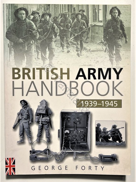 WWII - G. Forty - British Army Handbook 1939-1945 - …