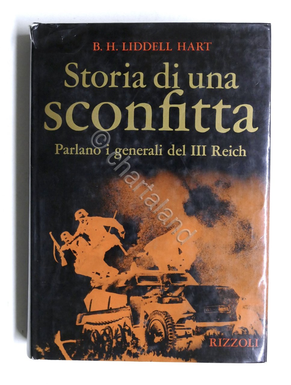 WWII - Hart - Storia di una sconfitta - Parlano …