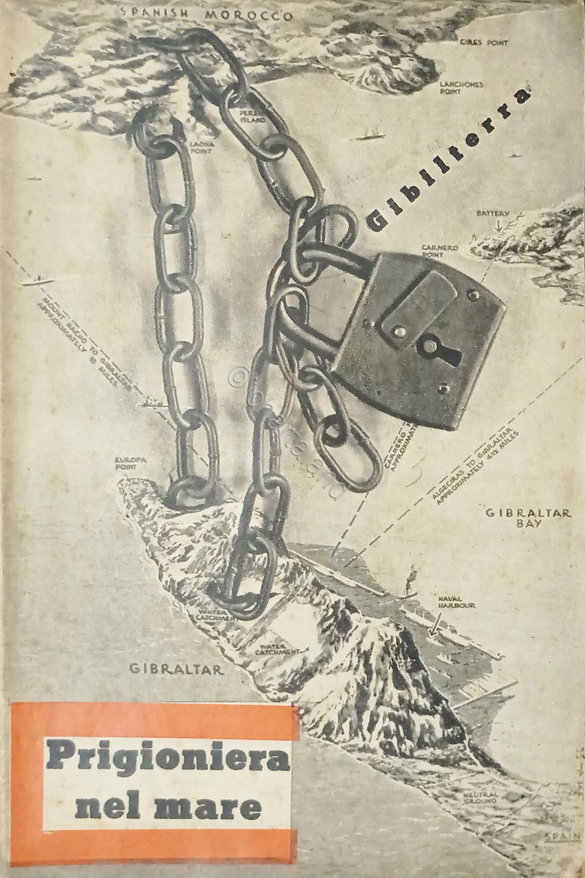 WWII - Italia Prigioniera nel mare - ed. 1940