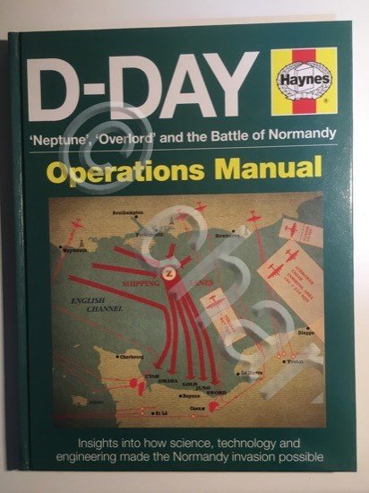 WWII - J. Falconer - D-Day Operations Manual - ed. …