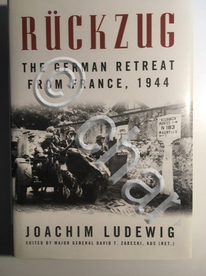 WWII - J. Ludewig - Ruckzug The German Retreat From …