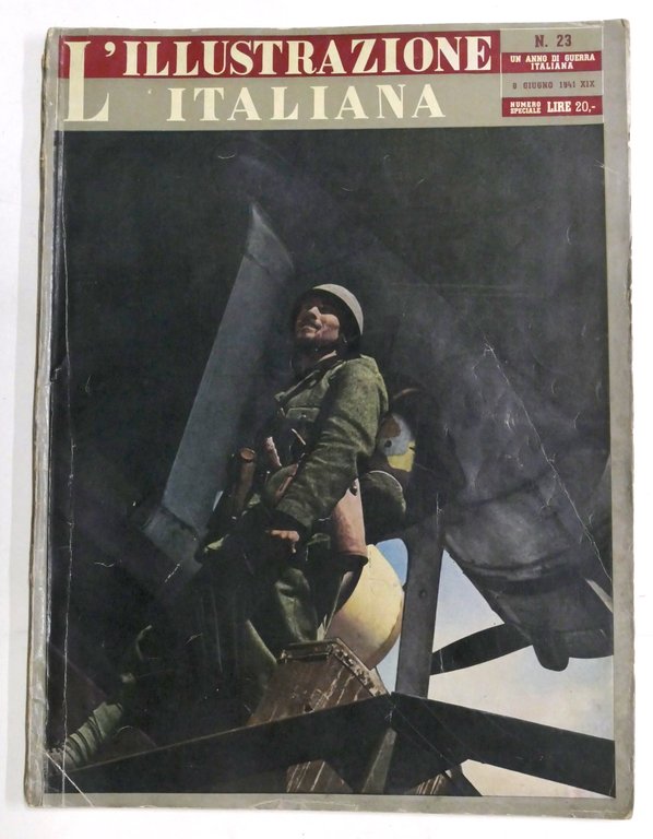 WWII - L'illustrazione Italiana N. 23 Un anno di guerra italiana a Giugno 1941