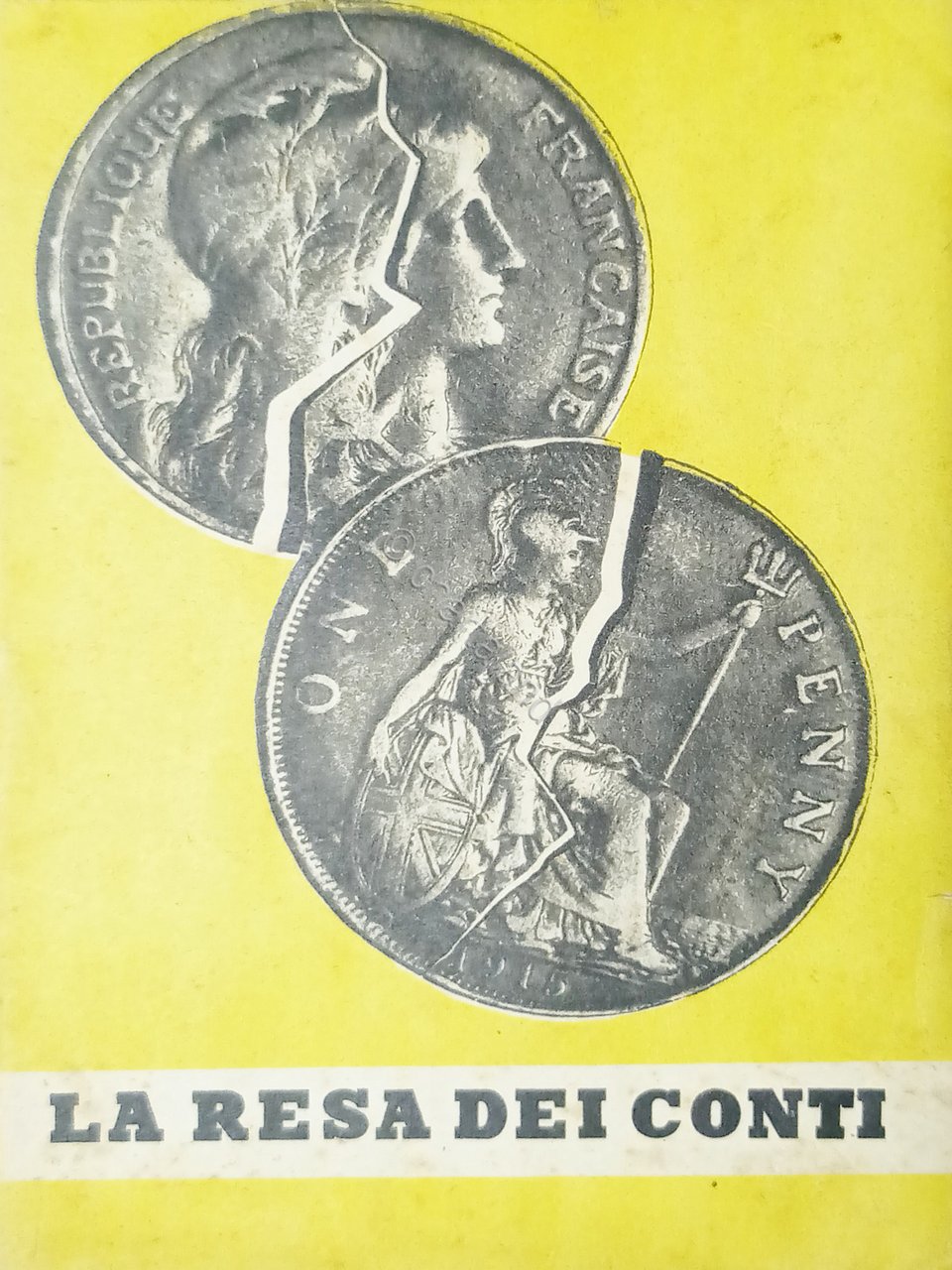 WWII - La Resa dei Conti - Inglesi e Francesi …