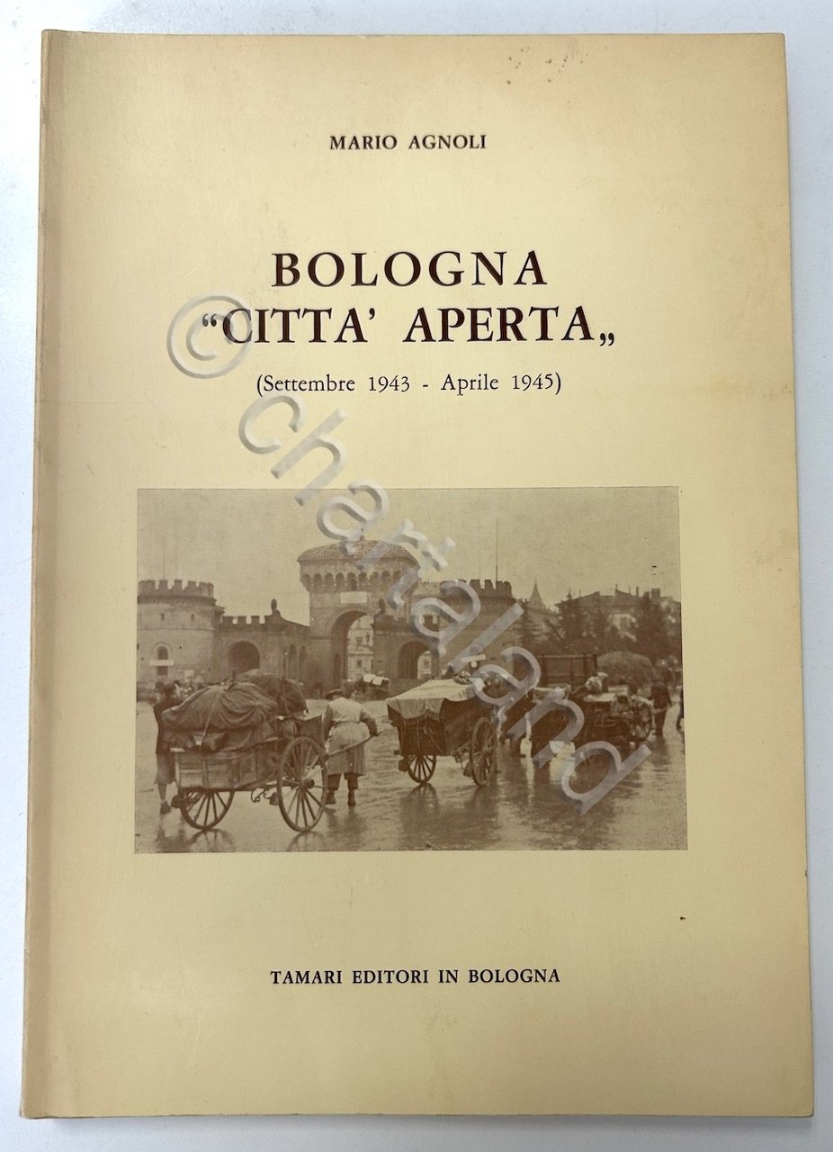 WWII - M. Agnoli - Bologna città aperta - 1^ … | Immagine principale