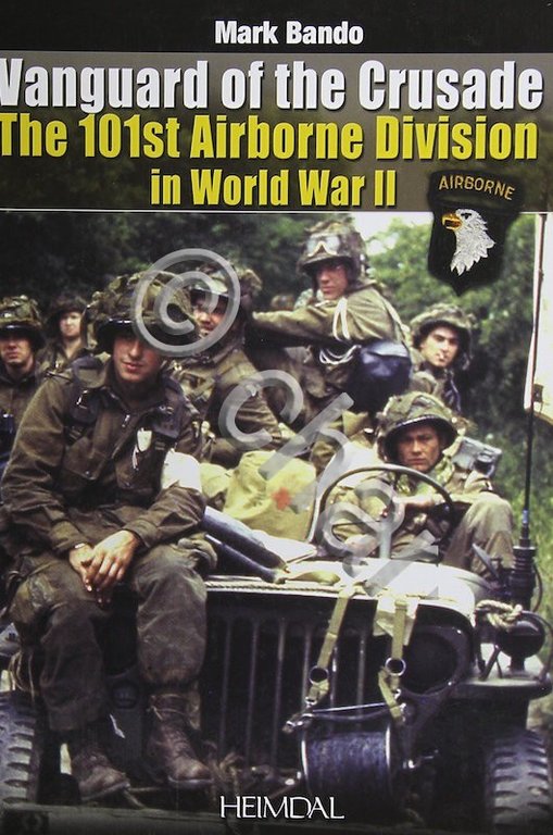 WWII - M. Bando Vanguard of the Crusade The 101st …
