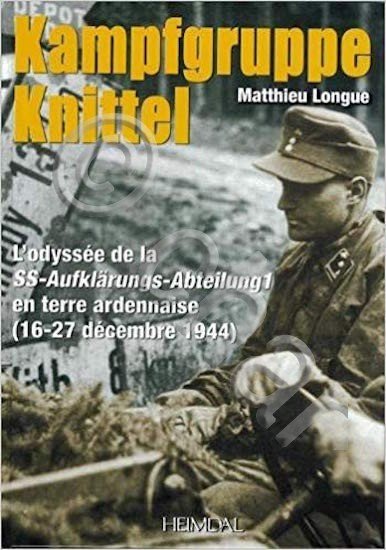 WWII - M. Longue - Kampfgruppe Knitel - ed. 2010