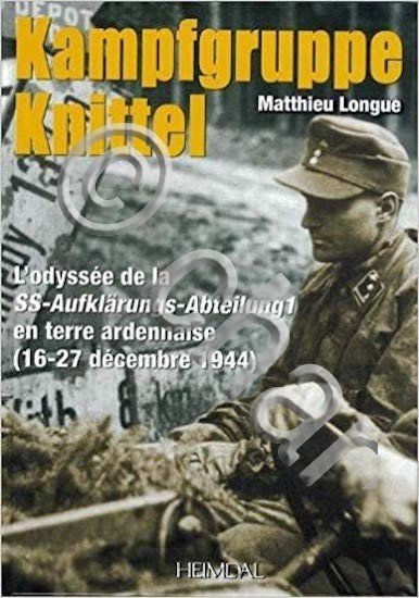 WWII - M. Longue - Kampfgruppe Knitel - ed. 2010