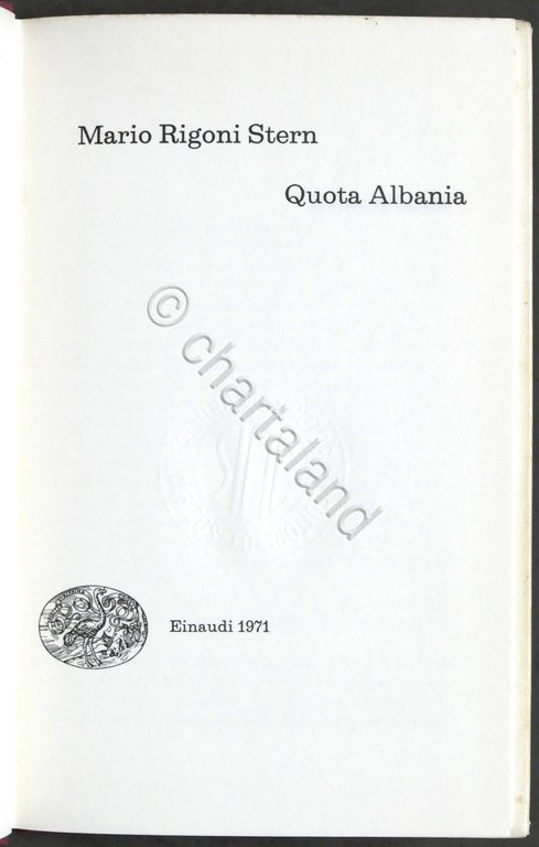 WWII - Mario Rigoni Stern - Quota Albania - 1^ …