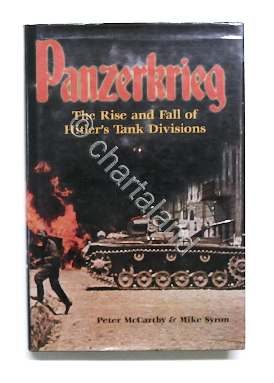 WWII - McCarthy - Panzerkrieg The Rise and Fall of …
