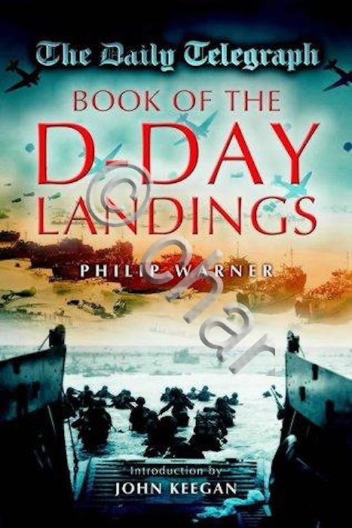 WWII - P. Warner - The D Day Landings - …