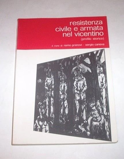 WWII - R. Pranovi - Resistenza civile e armata nel …