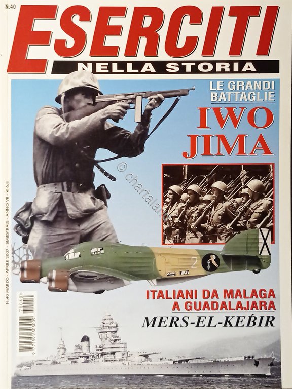 WWII - Rivista - Eserciti nella Storia N. 40 - …