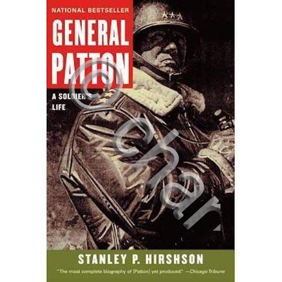 WWII - S. P. Hirshson - General Patton A soldier's … | Immagine Gallery 2