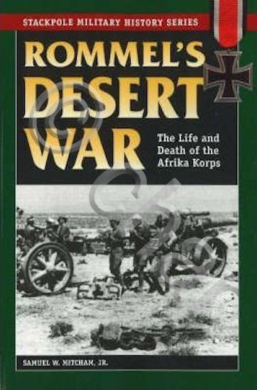 WWII - S. W. Mitcham Rommel's Desert War The life … | Immagine principale