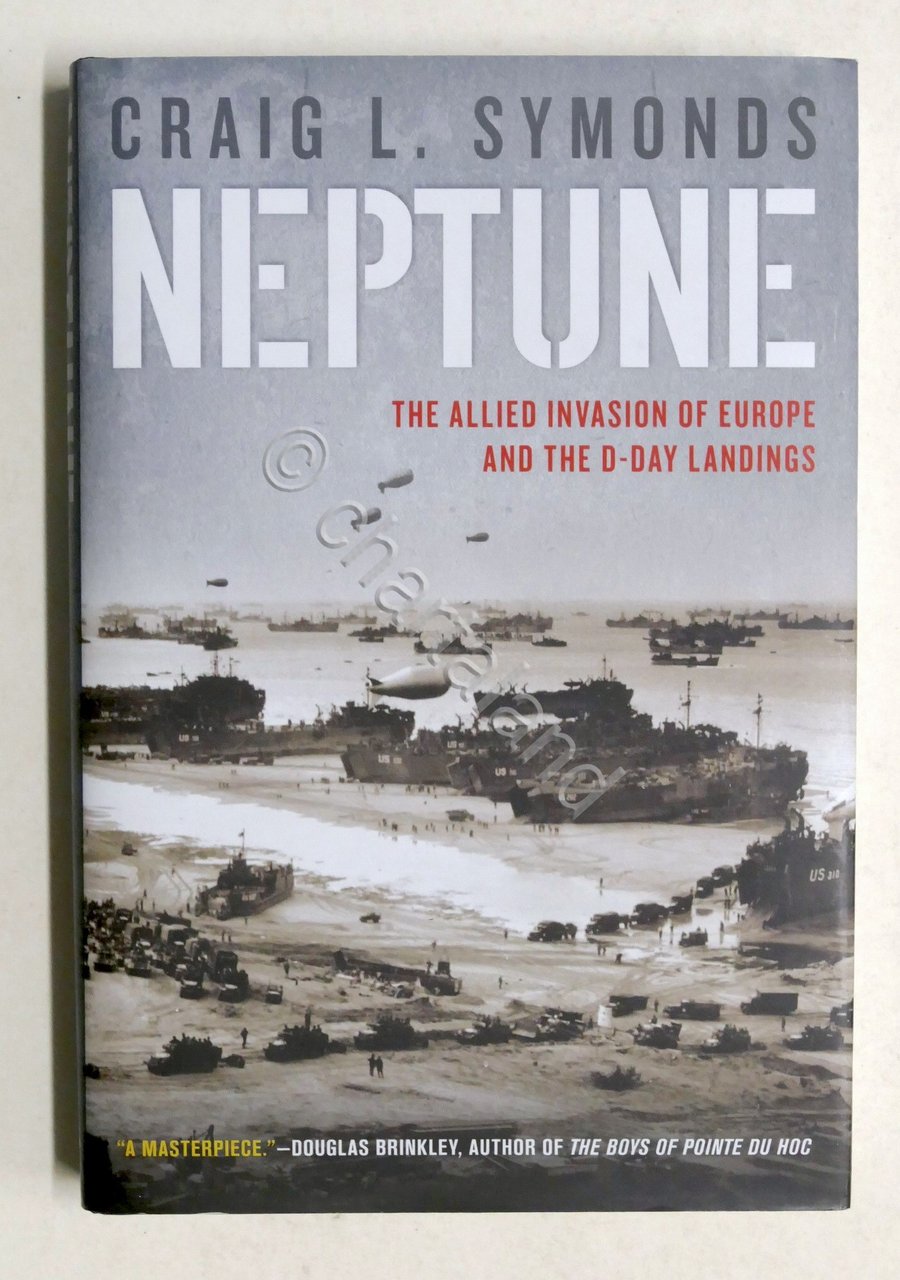 WWII - Symonds - Neptune - Allied Invasion of Europe …