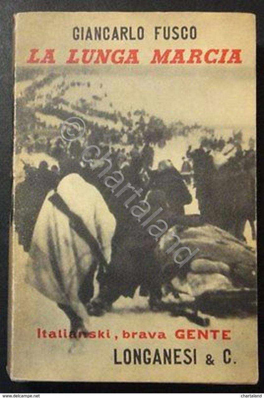 WWII G. Fusco - La Lunga Marcia - Italianski brava …