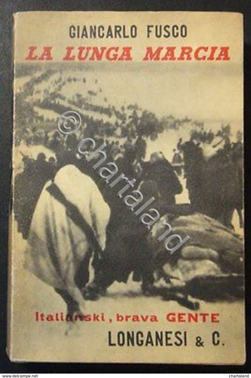 WWII G. Fusco - La Lunga Marcia - Italianski brava …