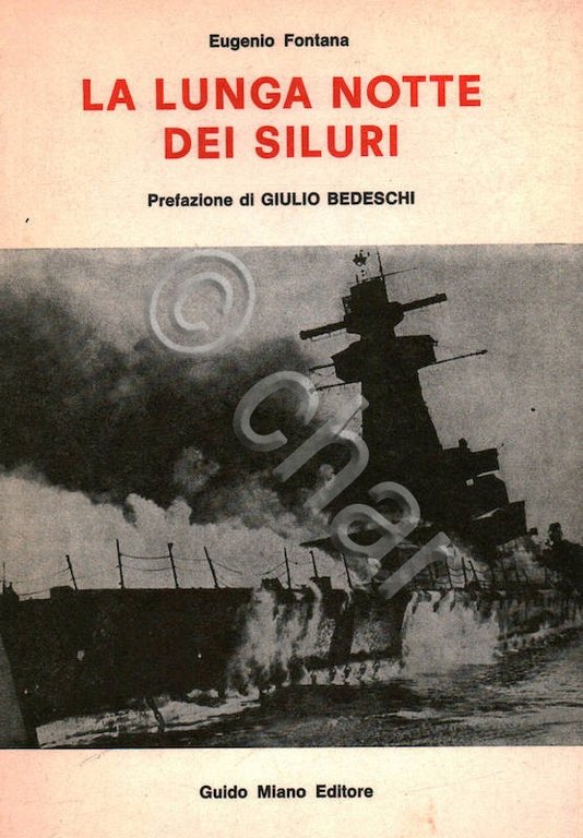 WWII Marina - E. Fontana - La lunga notte dei …